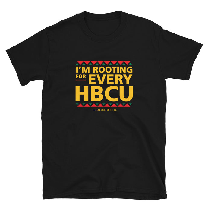 I'm Rooting For Every HBCU